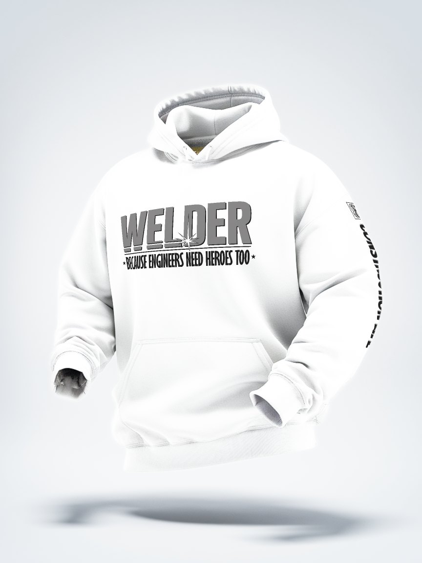 WELDER - BECAUSE ENGINEERS NEED HEROS TOO