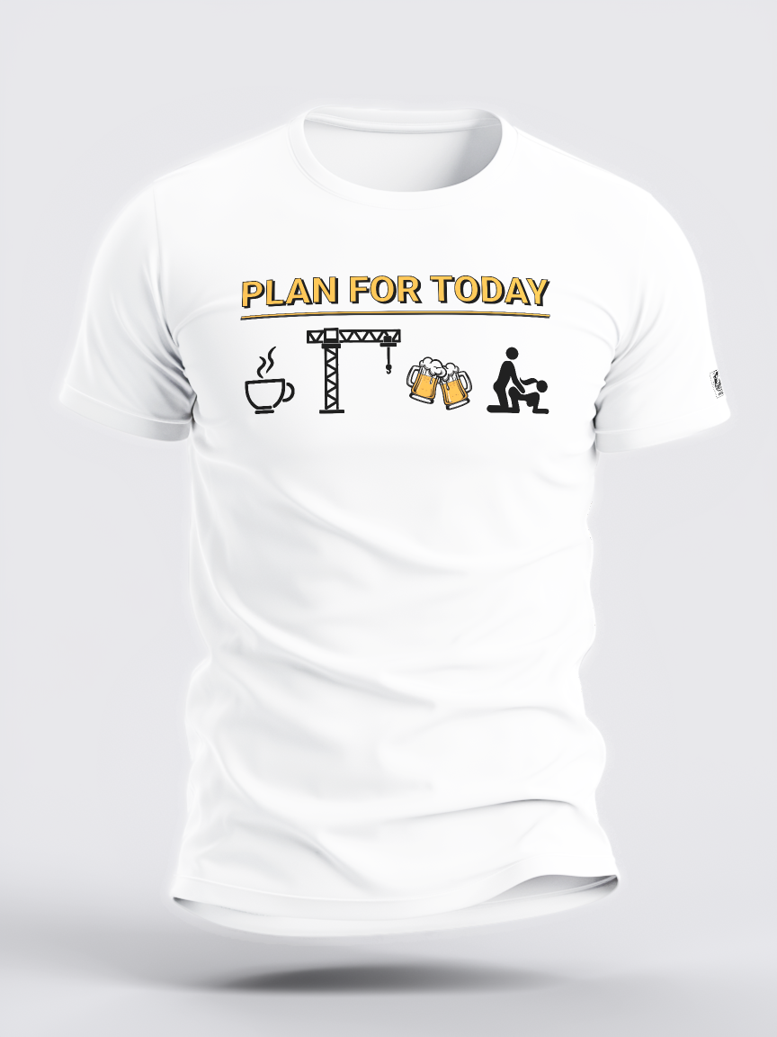 PLAN FOR TODAY