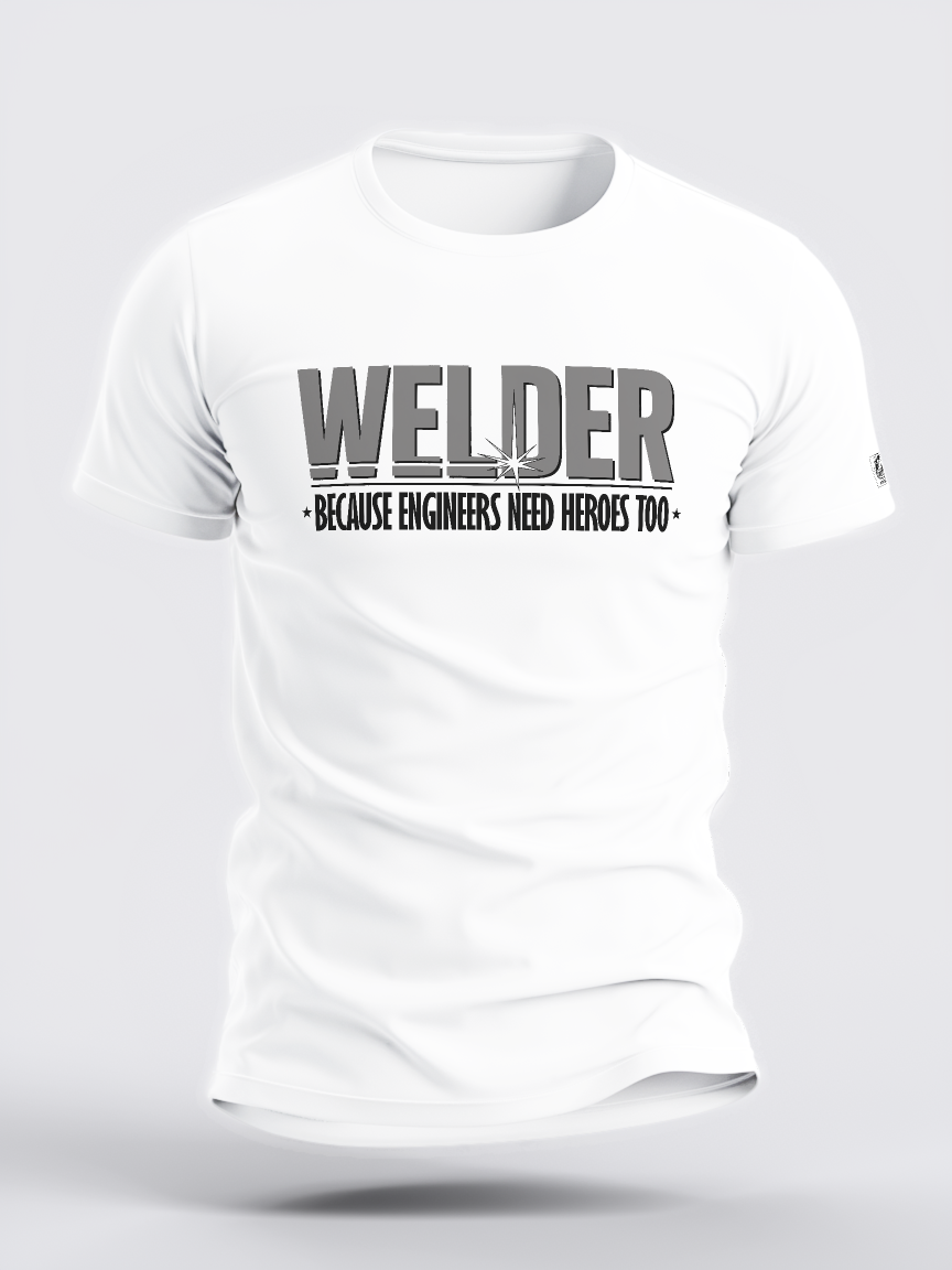 WELDER - BECAUSE ENGINEERS NEED HEROS TOO