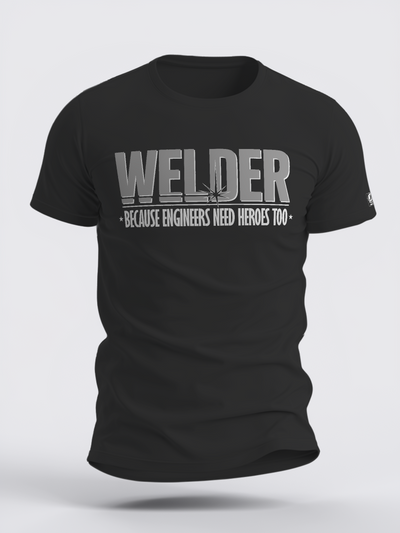 WELDER - BECAUSE ENGINEERS NEED HEROS TOO