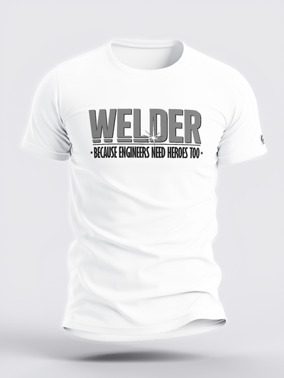 WELDER - BECAUSE ENGINEERS NEED HEROS TOO