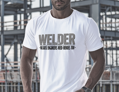 WELDER - BECAUSE ENGINEERS NEED HEROS TOO